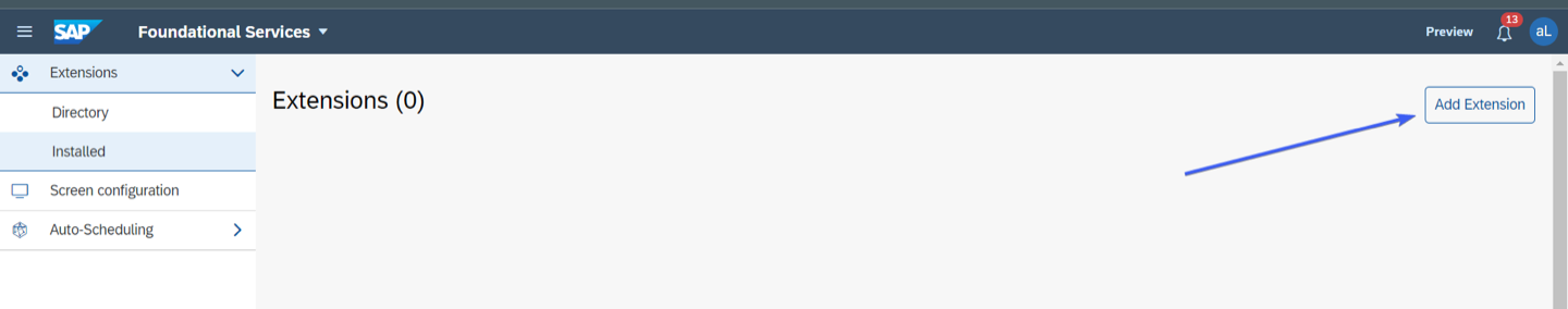 Écran SAP Foundational Services, section Extensions › Installed, vide, avec une flèche pointant le bouton « Add Extension » en haut à droite.